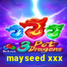 mayseed xxx